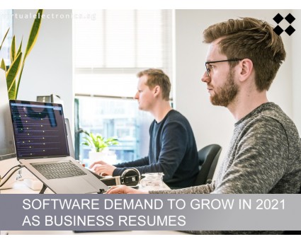 SOFTWARE DEMAND TO GROW IN 2021 AS BUSINESS RESUMES